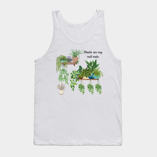 Plants are my soil mate Tank Top by gronly